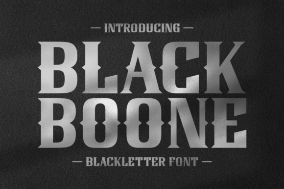 Black Boone: A Bold Blackletter Typeface for Modern Editors