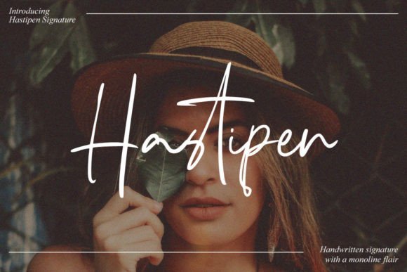Hastipen: A Signature Font for Elegant Branding