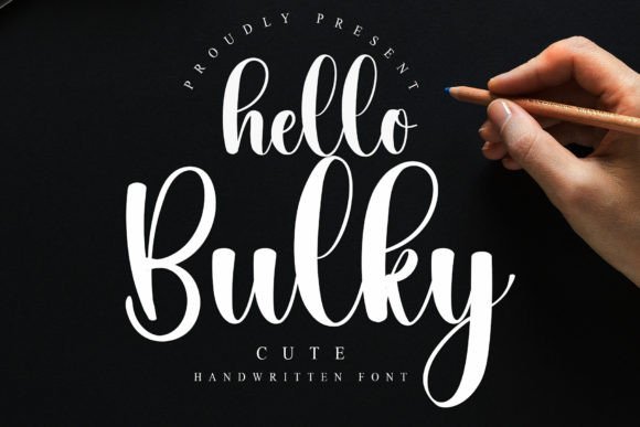 Hello Bulky: A Handwritten Font for Editorial Design