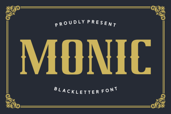 Monic: A Bold Blackletter Font for Web Design