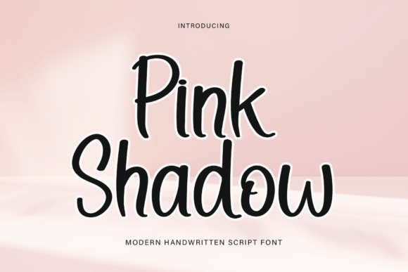 Pink Shadow: A Timeless Handwritten Typeface for Editorial Design