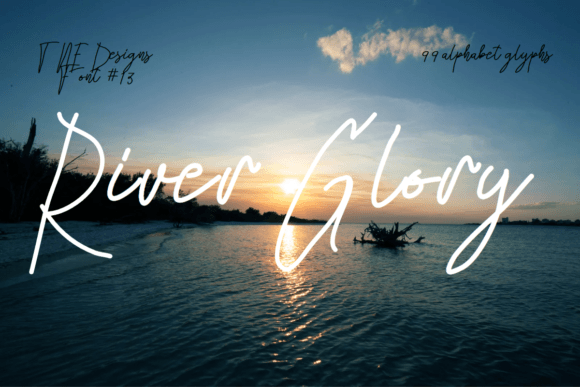 River Glory Font: A Designer’s Campaign Review
