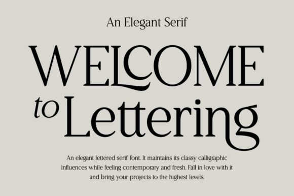 Welcome to Lettering: A Serif Font for Polished Brands